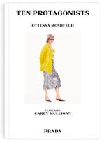 Une campagne, dix histoires : Prada s’allie à l’autrice Ottessa Moshfegh et dévoile un livre à télécharger