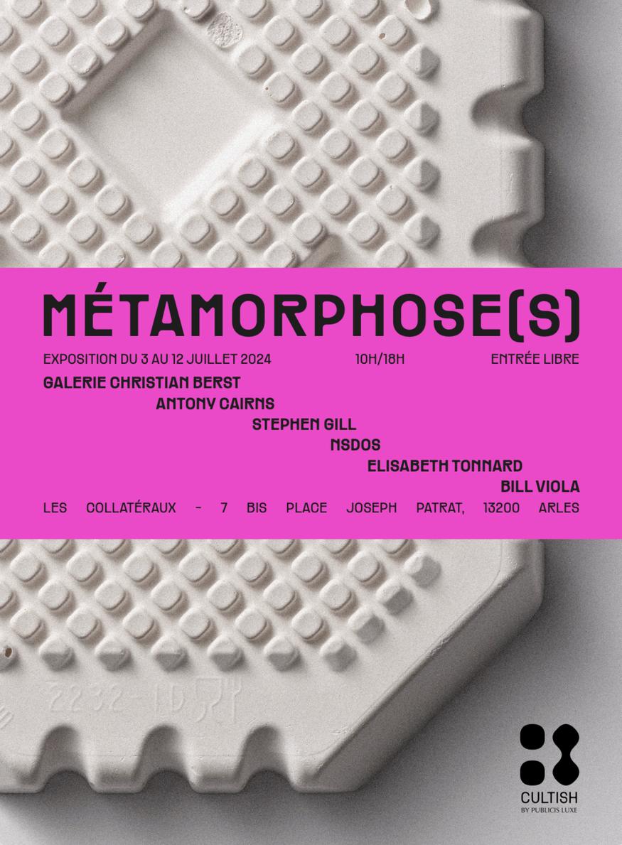 metamorphose(s) publicis luxe arles